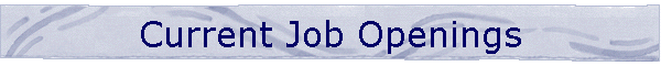 Current Job Openings