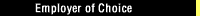 Employer of Choice