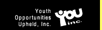 Youth Opportunities Upheld, Inc.