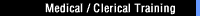 Medical/Clerical Training
