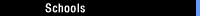 Schools